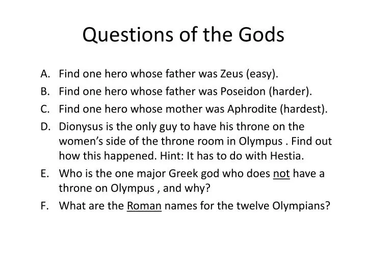 questions of the gods