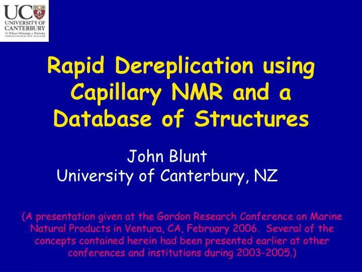 rapid dereplication using capillary nmr and a database of structures