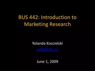 BUS 442: Introduction to Marketing Research