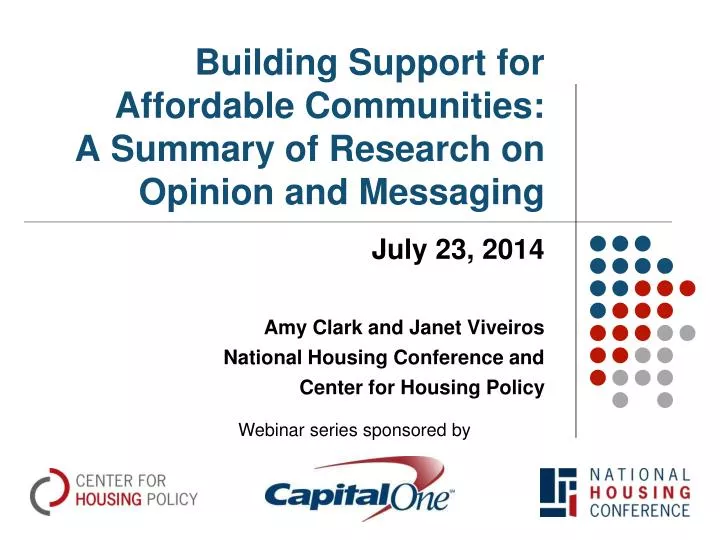 building support for affordable communities a summary of research on opinion and messaging