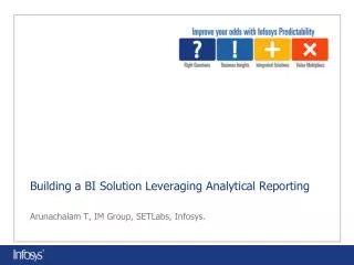 Building a BI Solution Leveraging Analytical Reporting