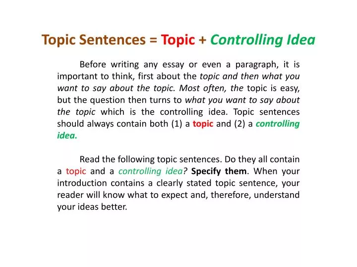 topic sentences topic controlling idea