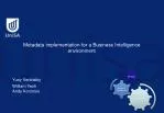 Metadata implementation for a Business Intelligence environment - slide 1