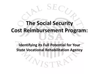 The Social Security Cost Reimbursement Program: