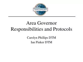 Area Governor Responsibilities and Protocols