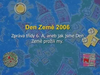 den zem 2006
