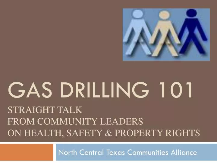 gas drilling 101 straight talk from community leaders on health safety property rights