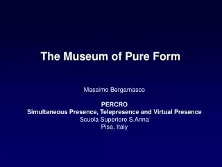 The Museum of Pure Form