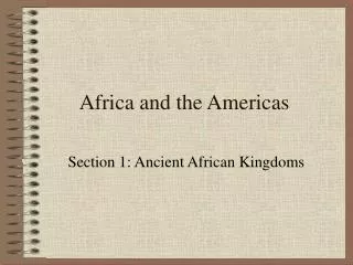 Africa and the Americas