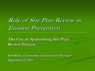 Role of Site Plan Review in Erosion Prevention