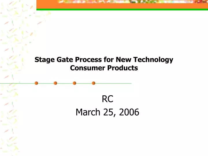 stage gate process for new technology consumer products