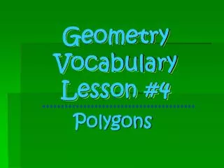 Geometry Vocabulary Lesson #4