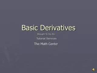 Basic Derivatives