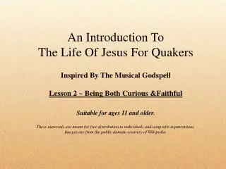 An Introduction To The Life Of Jesus For Quakers Inspired By The Musical Godspell