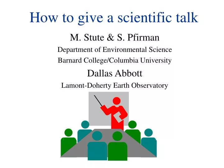 how to give a scientific talk