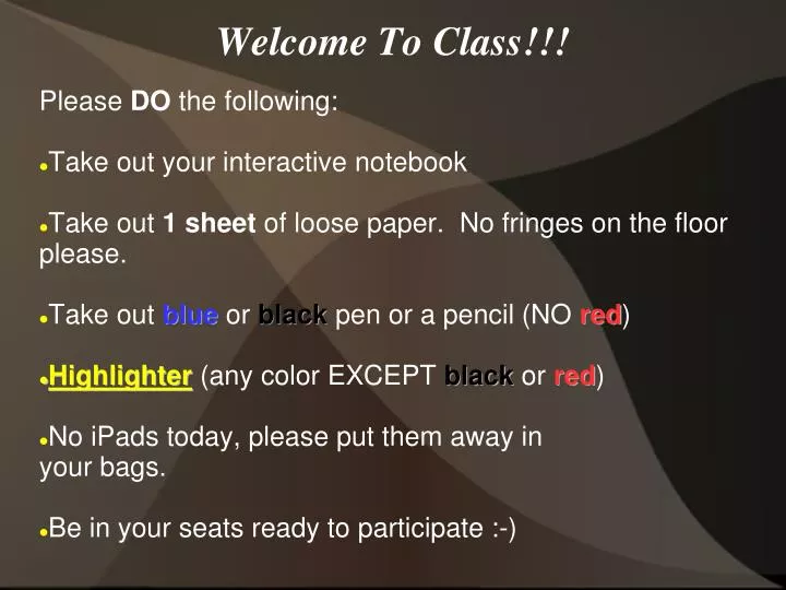 welcome to class