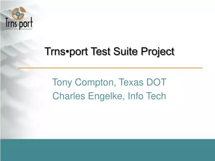 trns port test suite project