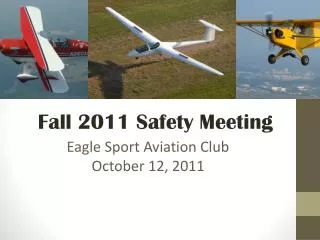 Eagle Sport Aviation Club October 12, 2011