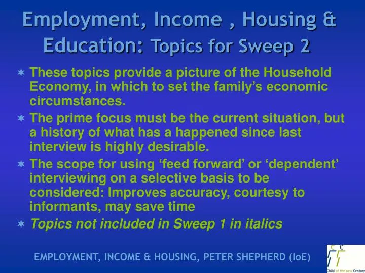 employment income housing education topics for sweep 2