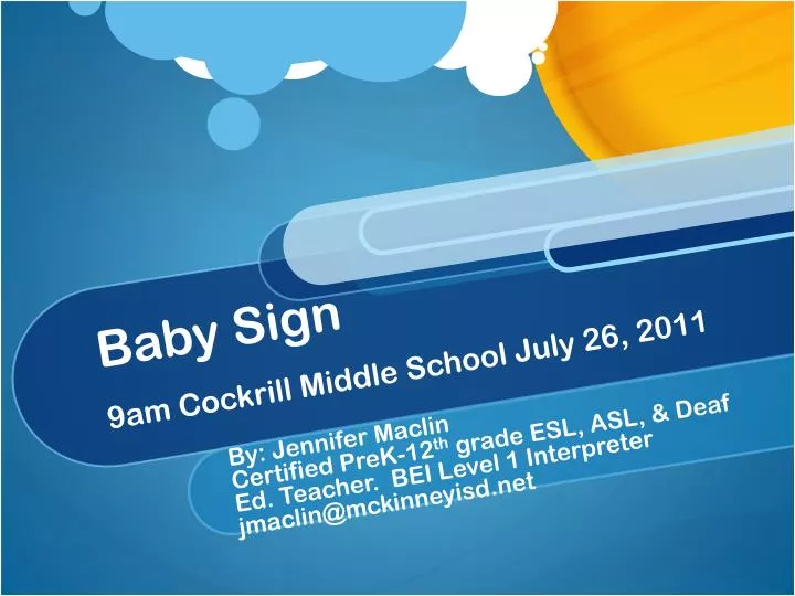 baby sign 9am cockrill middle school july 26 2011
