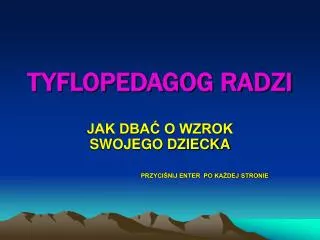 tyflopedagog radzi