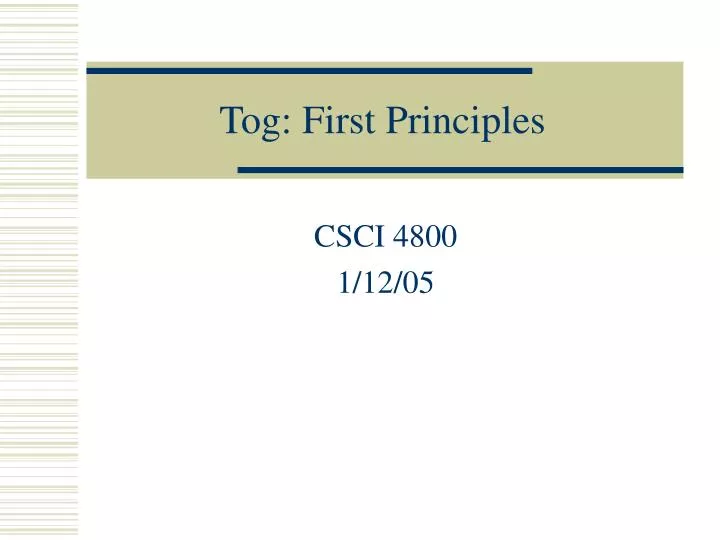 tog first principles