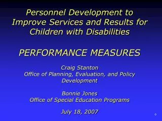 Personnel Development to Improve Services and Results for Children with Disabilities