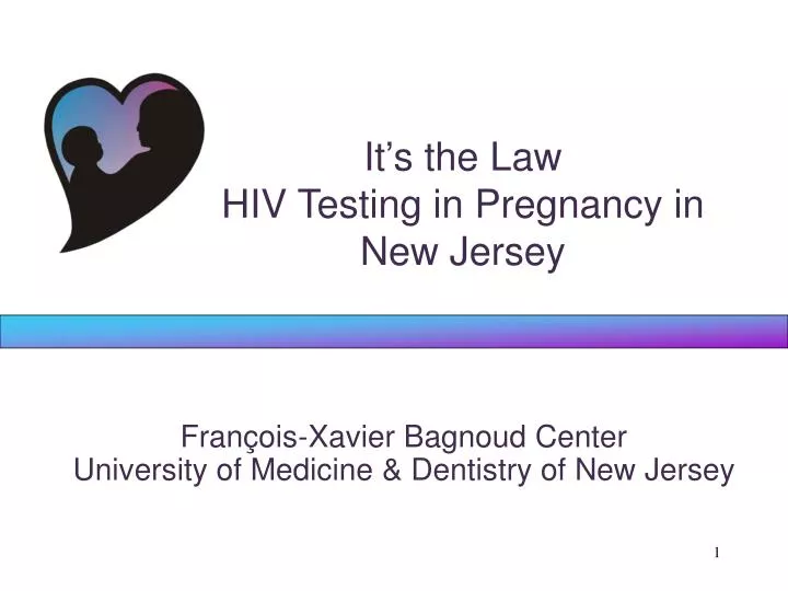 it s the law hiv testing in pregnancy in new jersey