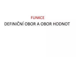 defini n obor a obor hodnot