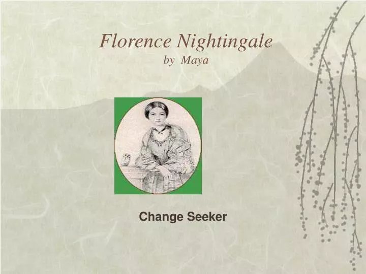 florence nightingale by maya