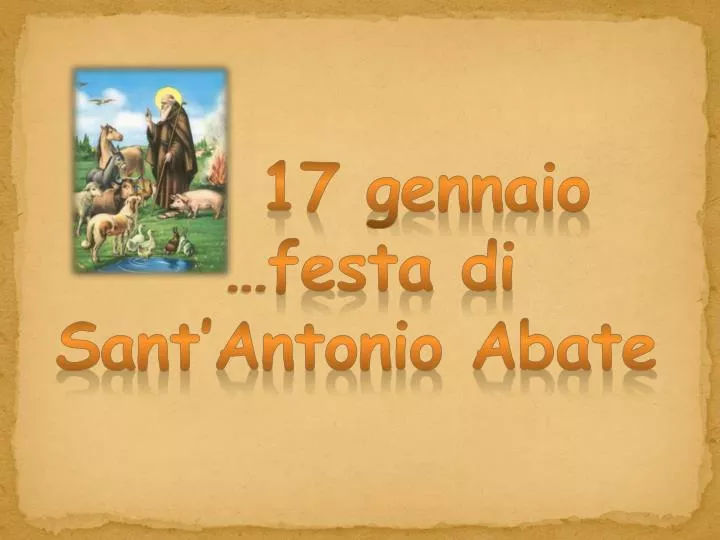 17 gennaio festa di sant antonio abate