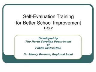 Self-Evaluation Training for Better School Improvement Day 2