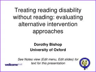 Treating reading disability without reading: evaluating alternative intervention approaches