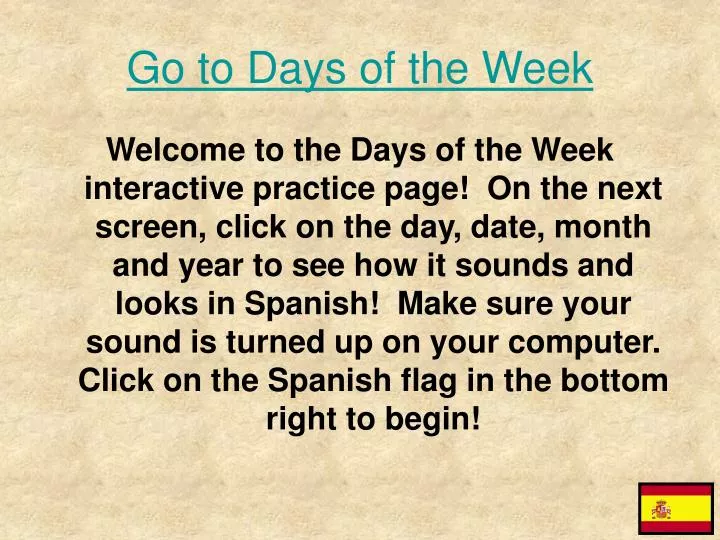 go to days of the week