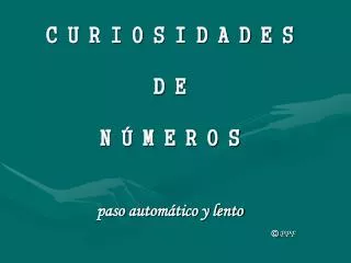 c u r i o s i d a d e s d e n m e r o s paso autom tico y lento ppf