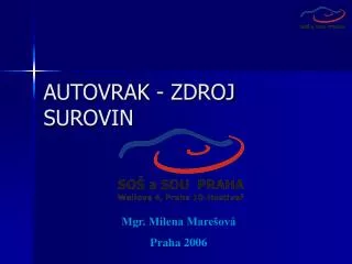 autovrak zdroj surovin