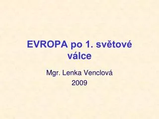 evropa po 1 sv tov v lce