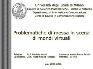 problematiche di messa in scena di mondi virtuali