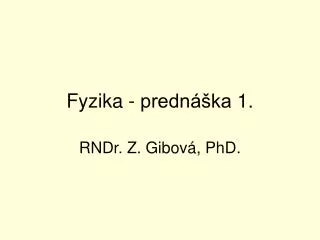 fyzika predn ka 1
