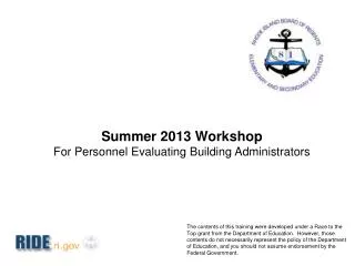 Summer 2013 Workshop For Personnel Evaluating Building Administrators