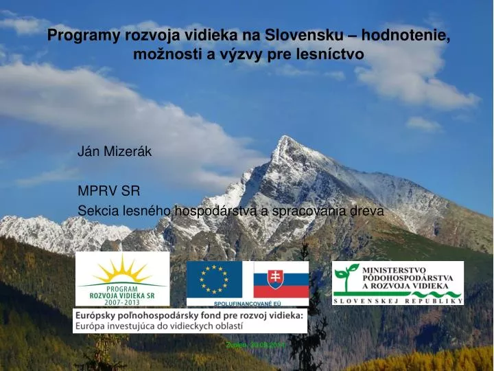 programy rozvoja vidieka na slovensku hodnotenie mo nosti a v zvy pre lesn ctvo