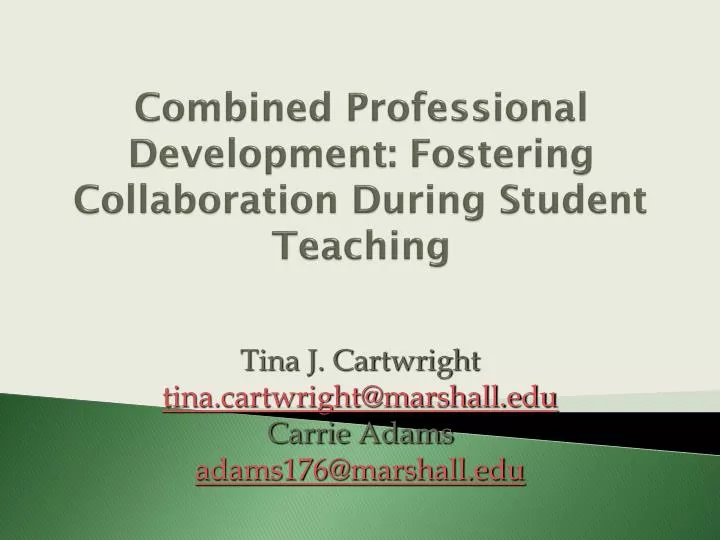 combined professional development fostering collaboration during student teaching