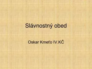 sl vnostn obed