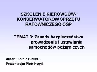 szkolenie kierowc w konserwator w sprz tu ratowniczego osp