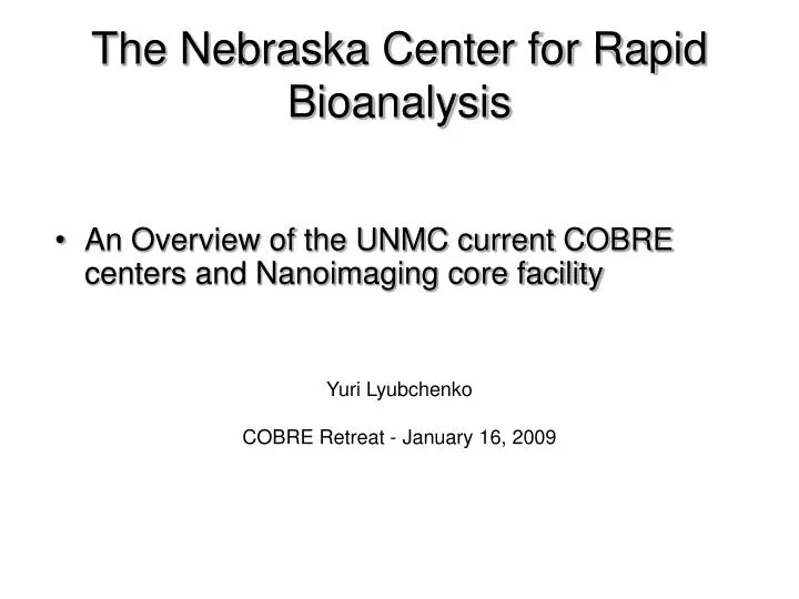 the nebraska center for rapid bioanalysis
