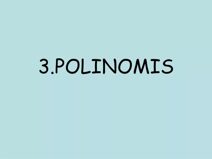 3 polinomis