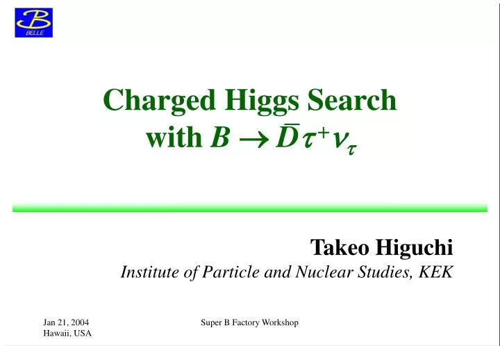 charged higgs search with b d t n t