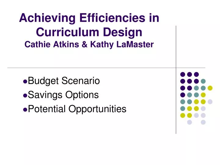 achieving efficiencies in curriculum design cathie atkins kathy lamaster