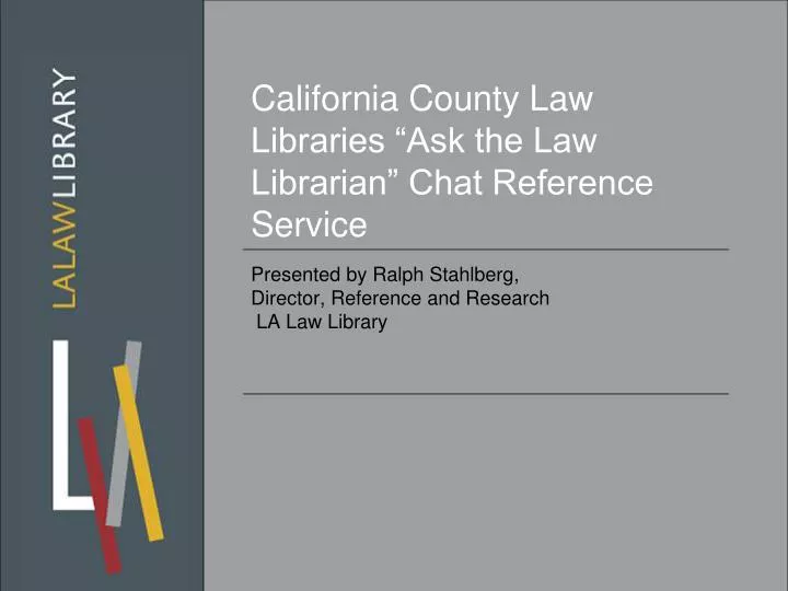 california county law libraries ask the law librarian chat reference service