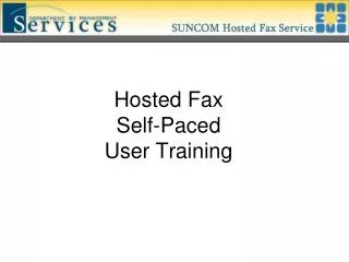 Hosted Fax Self-Paced User Training